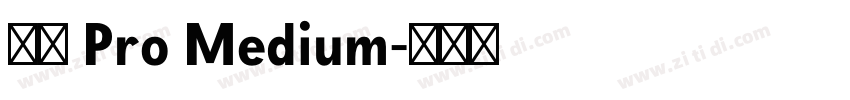小米 Pro Medium字体转换